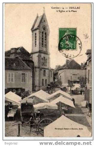 JUILLAC     14  L EGLISE ET LA PLACE     MARCHE - Juillac