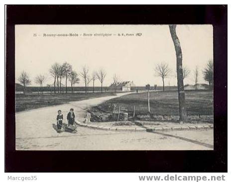 16569 Rosny Sous Bois Route Stratégique édit.B.F. N° 35  Belle Carte - Rosny Sous Bois