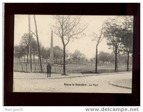 16572 Rosny La Boissière Le Fort édit.schamel    Belle Carte - Rosny Sous Bois