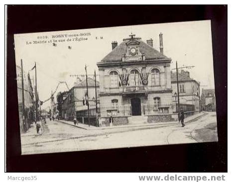 16573 Rosny Sous Bois La Mairie & La Rue De L'église édit.E.M. N° 6039 Jour De Fête  Belle Carte - Rosny Sous Bois