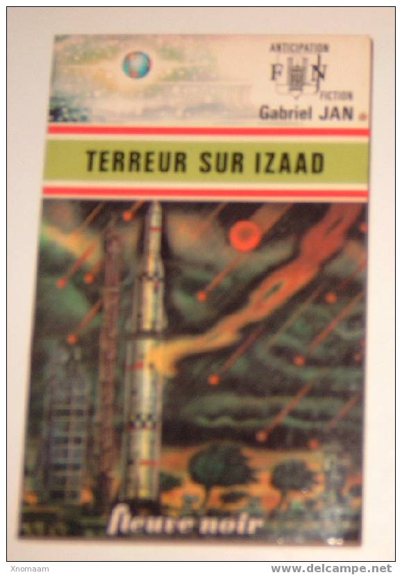 Anticipation - Gabriel Jan - Terreur Sur Izaad - FNA 740 - Fleuve Noir