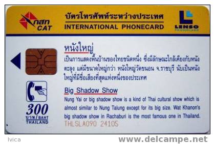 THAILAND - Lenso 90 - Big Shadow Show - Thaïland