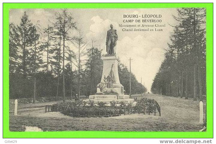 CAMP DE BÉVERLOO, BELGIQUE - MONUMENT ET AVENUE CHAZAL - CIRCULÉE EN 1922 - - Leopoldsburg (Camp De Beverloo)