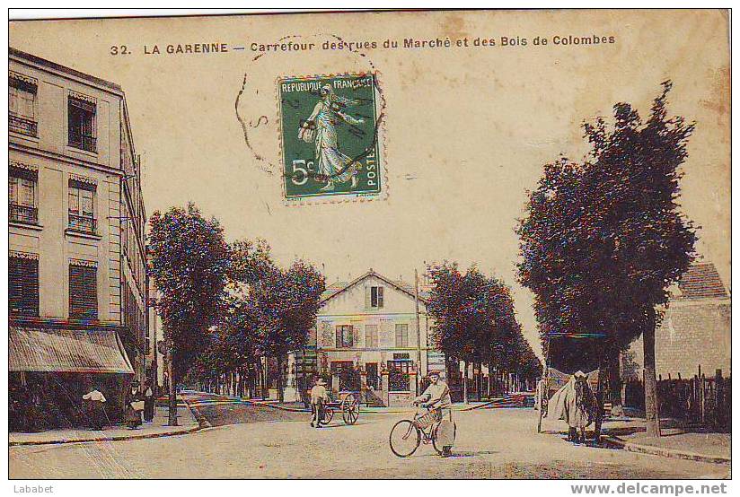 LA GARENNE  N° 32 CARREFOUR DES RUES DU MARCHE - La Garenne Colombes