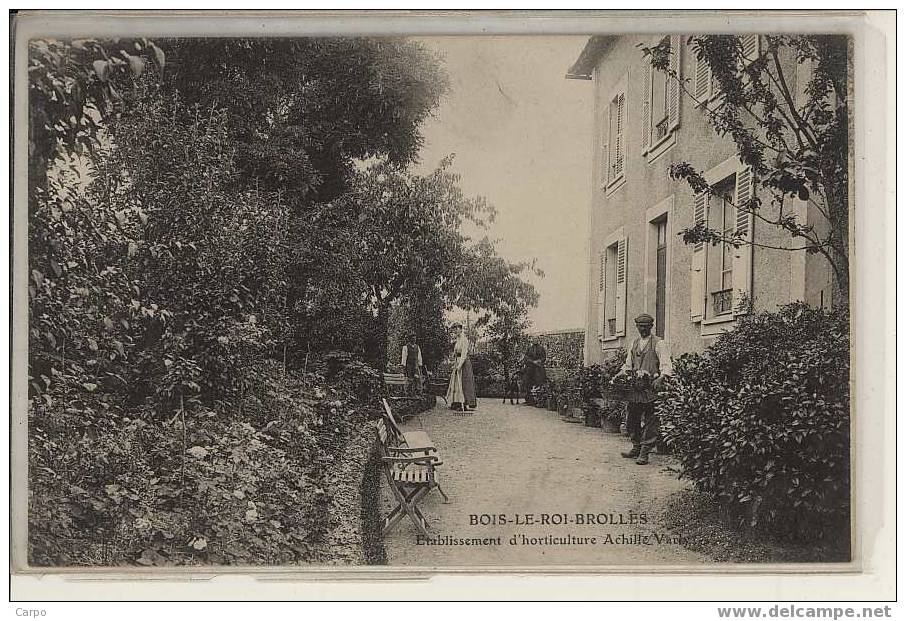 BOIS-LE-ROI-BROLLES. - Etablissement D´horticulture. - Bois Le Roi