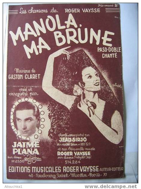 PARTITIONS EN FRANCAIS MANOLA MA BRUNE   PASO DOBLE CHANTE /J.PLANA - Liederbücher