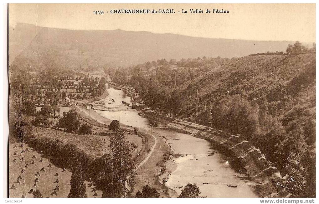 CHATEAUNEUF DU FAOU LA VALLEE DE L'AULNE - Châteauneuf-du-Faou