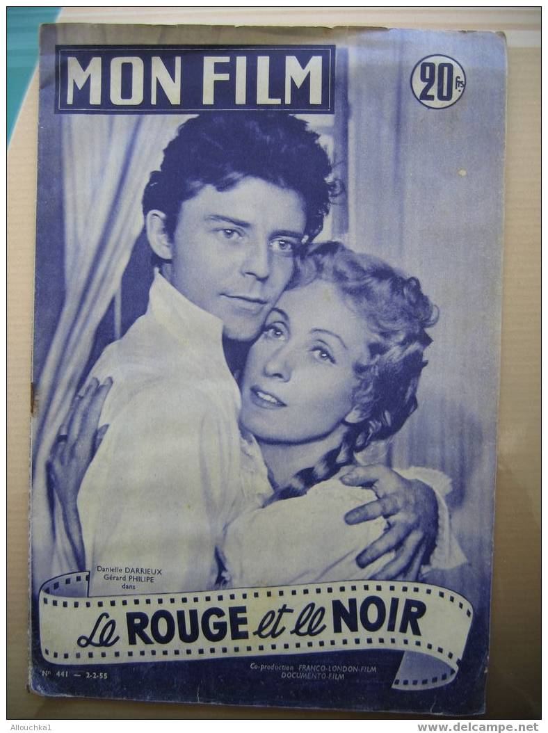REVUE DU CINEMA /MON FILM LE ROUGE ET LE NOIR /MOUREZ NOUS FERONS LE RESTE 1955 - Cinema