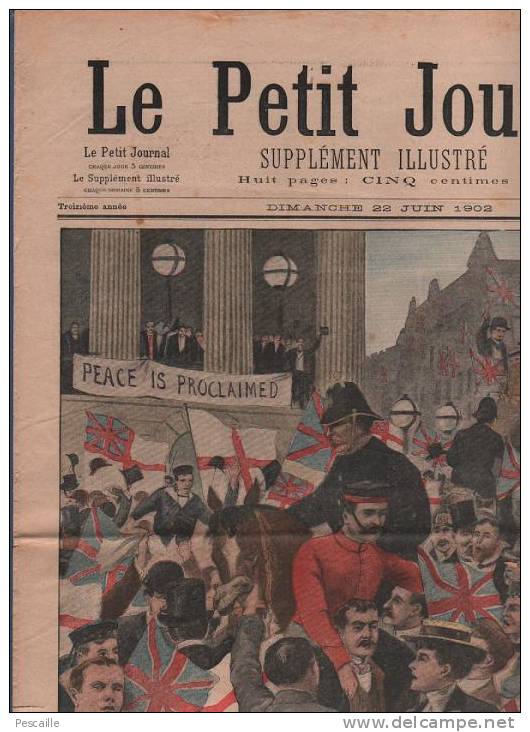 LE PETIT JOURNAL 22 Juin 1902 - La Paix Avec Les Boers - Les Chiens Sauveteurs De M. Lépine ... - Le Petit Journal