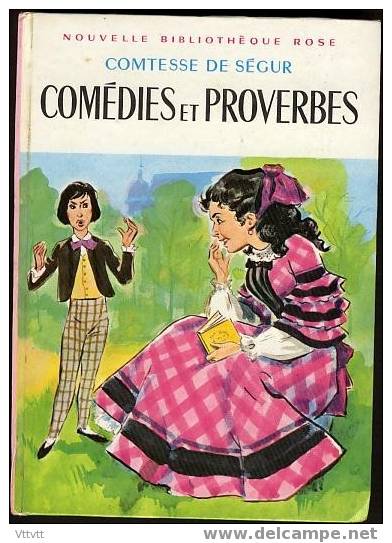 "COMEDIES ET PROVERBES" De La Comtesse De Ségur. Edition Hachette N° 309 (1969). Bon état - Bibliothèque Rose