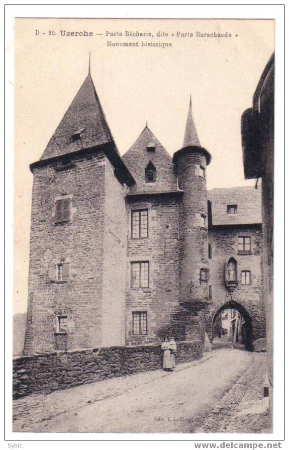 UZERCHE - Porte Bécharie Dite Porte Barachaude - Uzerche