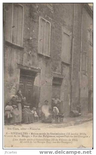 66 -RIVESALTES - Maison Natale Du Généralissime (12 Janvier 1852) Al Carré Da Las Monges - Rue Des Religieuses, Aujourd´ - Rivesaltes
