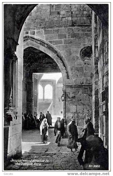 Jérusalem - Entrance To The Temple Aéra - Palestine