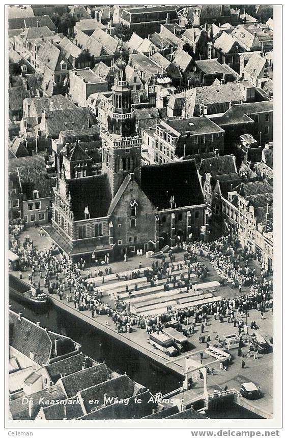 Alkmaar De Kaasmarkt En Waag (y551) - Alkmaar