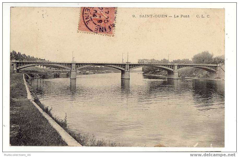 93 - SAINT OUEN - Le Pont. - Saint Ouen