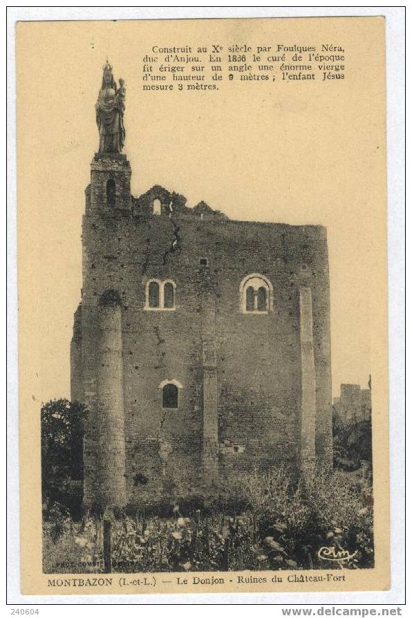 MONTBAZON  --  Le Donjon - Ruine Du Château Fort - Montbazon