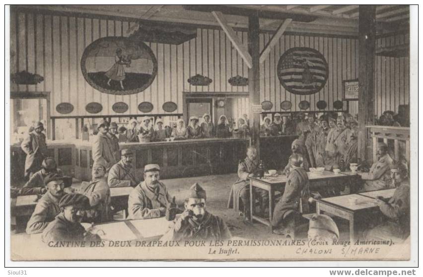 CANTINE DES 2 DRAPEAUX CROIX ROUGE AMERICAINE CHALONS SUR MARNE LE BUFFET 1918 - Croix-Rouge