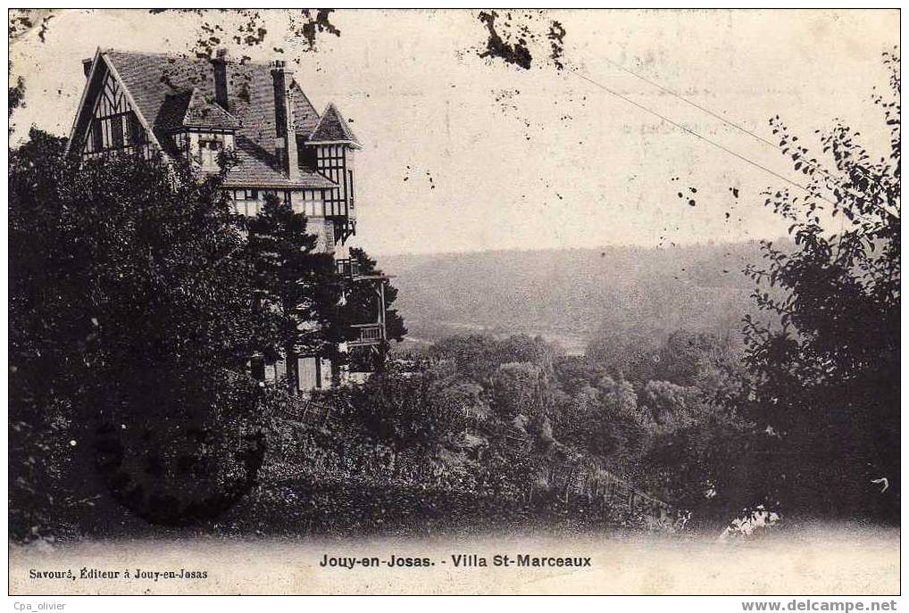 78 JOUY EN JOSAS Villa St Marceaux, Propriété, Ed Savouré, 192? - Jouy En Josas