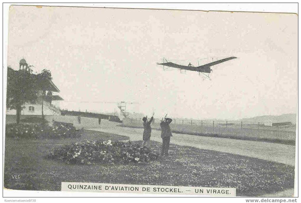 STOKKEL - QUINZAINE D'AVIATION  -  UN VIRAGE - St-Pieters-Woluwe - Woluwe-St-Pierre