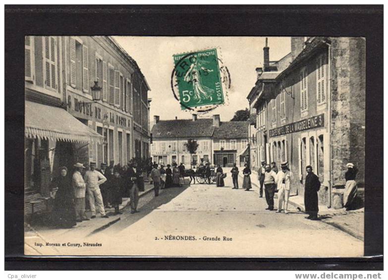 18 NERONDES Grande Rue, Animée, Hotel De La Poste, Hotel Magdeleine, Ed Moreau 2, 190? - Nérondes