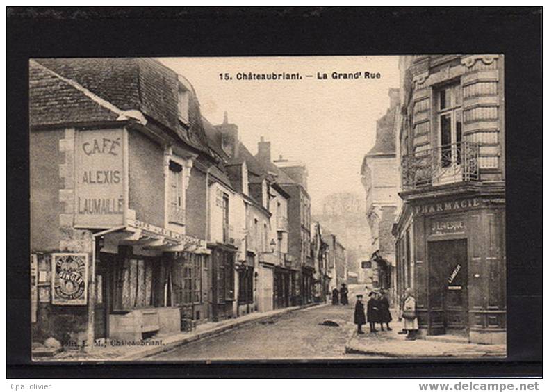 44 CHATEAUBRIANT Grande Rue, Animée, Café, Pharmacie, Ed LM 15, 190? - Châteaubriant