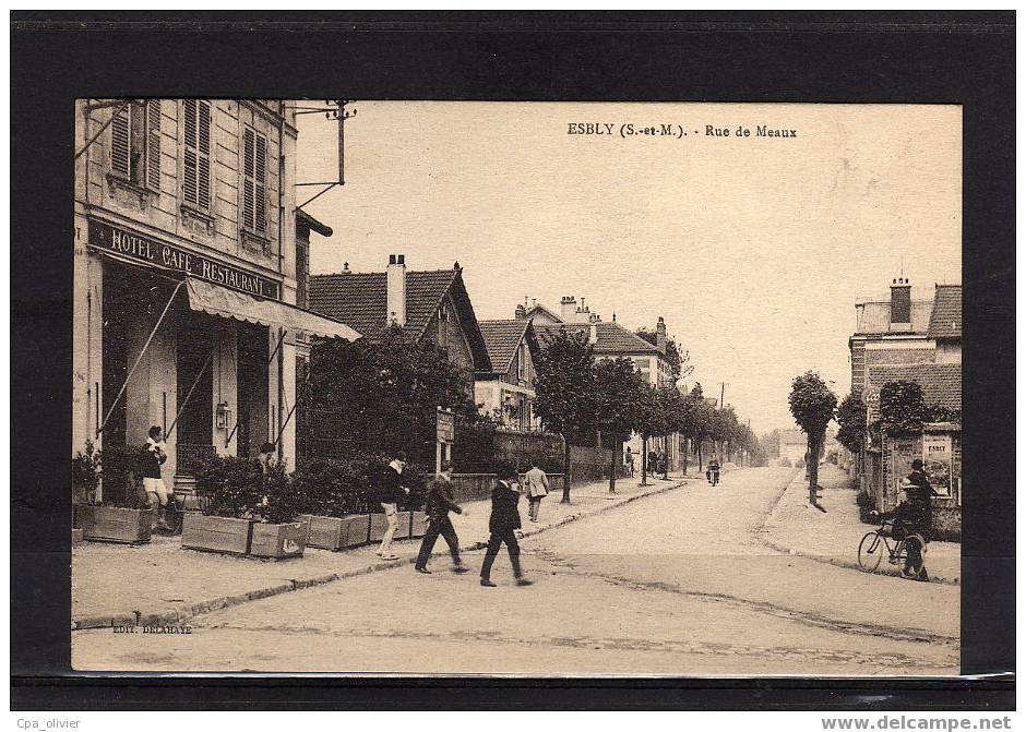 77 ESBLY Rue De Meaux, Animée, Hotel Café Restaurant, Ed Delahaye, 1931 - Esbly