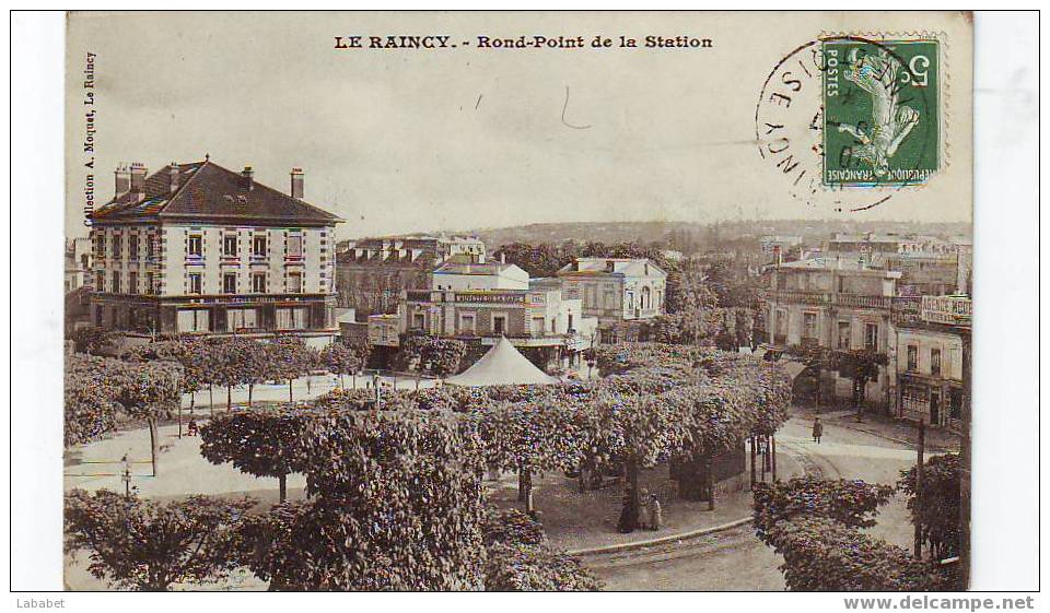 LE RAINCY   ROND POINT DE LA STATION - Le Raincy