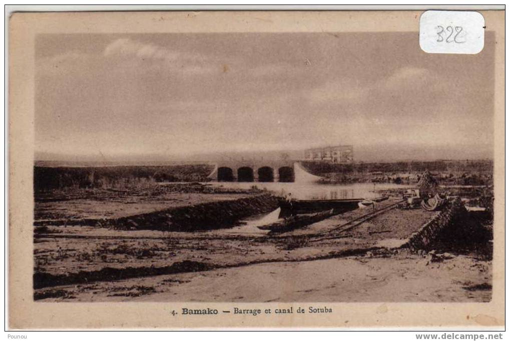 - SOUDAN - MALI - BAMAKO - BARRAGE ET CANAL DE SOTUBA (322) - Soudan