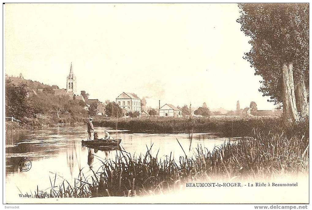 BEAUMONT LE ROGER...LA RISLE A BEAUMONTEL - Beaumont-le-Roger