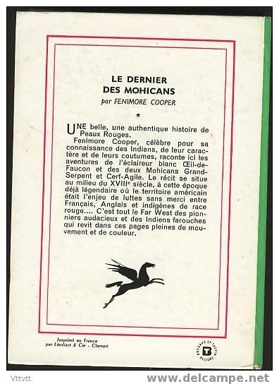 "LE DERNIER DES MOHICANS" De Fenimore Cooper. Edition Hachette N° 98 (1966). Bon état - Bibliotheque Verte