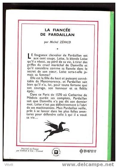 "LA FIANCEE DE PARDAILLAN" De Michel Zévaco. Edition Hachette N° 264 (1970). Bon état - Bibliothèque Verte
