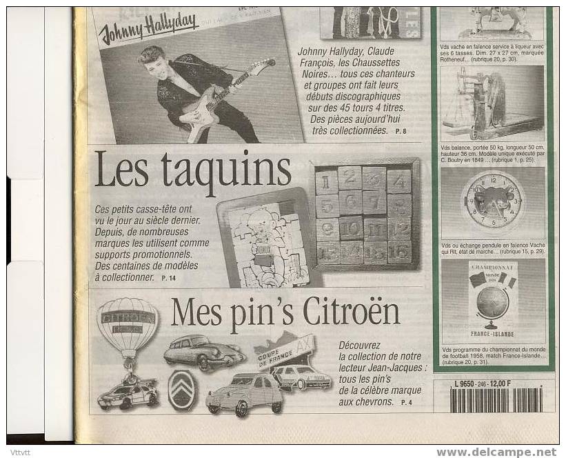 LA VIE DU COLLECTIONNEUR, N° 246, Novembre 1998 : Disques 45 Tours Années 1950-1960, Les Taquins, Pin's Citroën - Verzamelaars