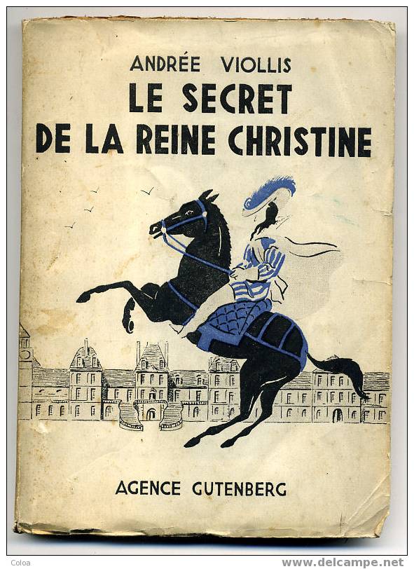 Andrée VIOLLIS, « Le Secret De La Reine Christine » 1944 - Biographie