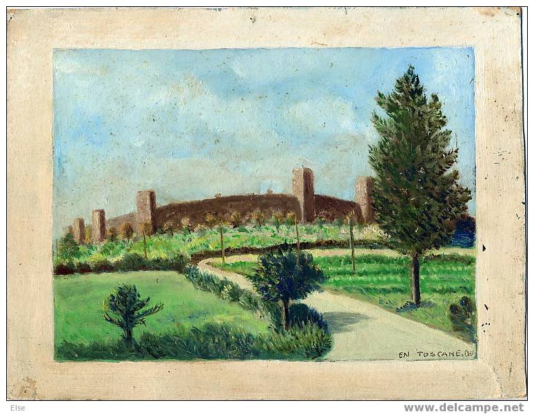 EN TOSCANE  -  PEINTURE A L HUILE SUR CARTON  -  ANNEE 1950  -  SIGNATURE PIAT - Olii