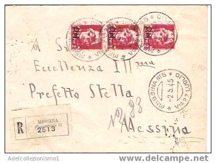 574) WW2-raccomandata Con 3x2 Lire PM Imperiale Da Messina Per Città Il  2-5-1945 - Marcophilia