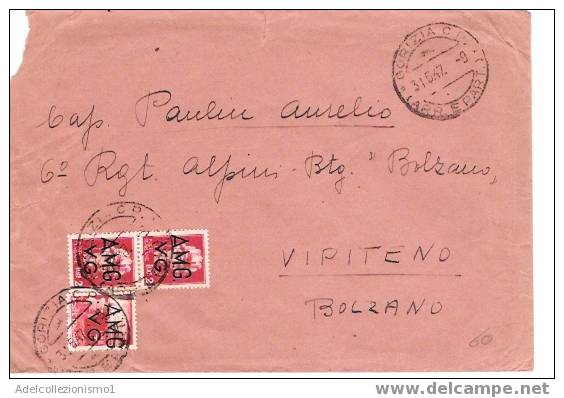 577)lettera Con 2x2 Lire A.M.G.V.G Imperiale S.f.+4 Lire A.M.G.V.G. Democratica Da Gorizia A Bolzano  Il  31-5-1947 - Storia Postale