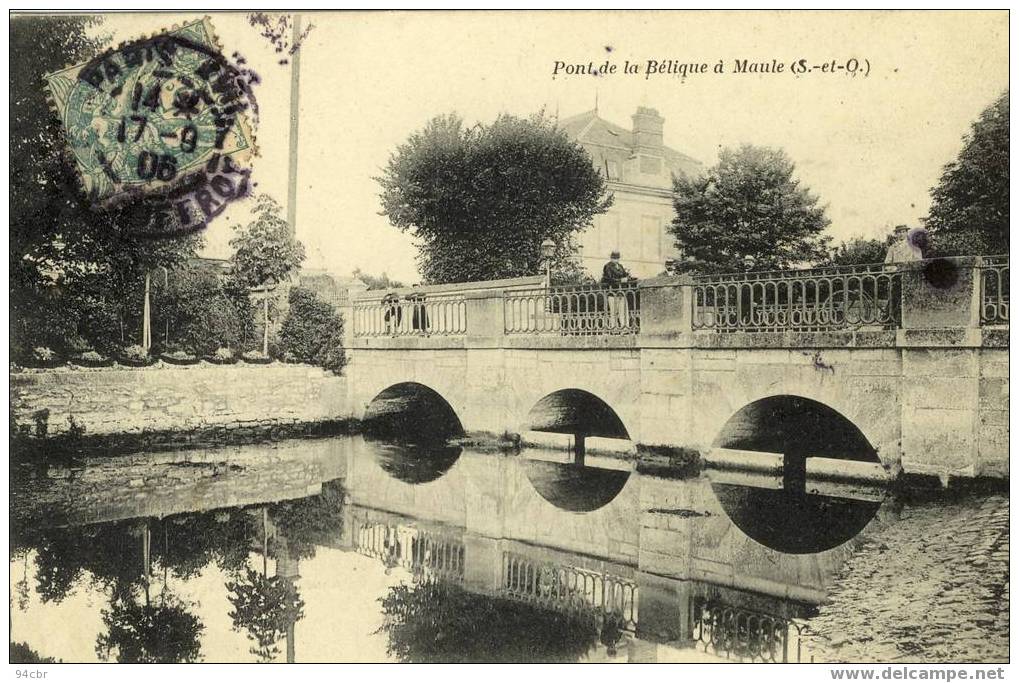 Cpa (78) Maule - Pont De La Belique A Maule - Maule