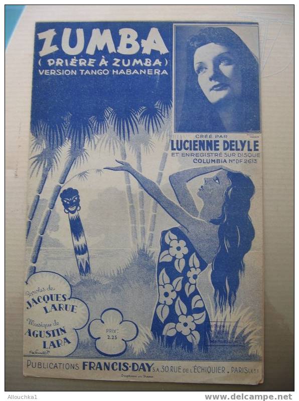 PARTITION DE JOSE LE CARAVANIER  LUCIENNE DELYLE/   : ZUMBA   1939    TANGO - Liederbücher