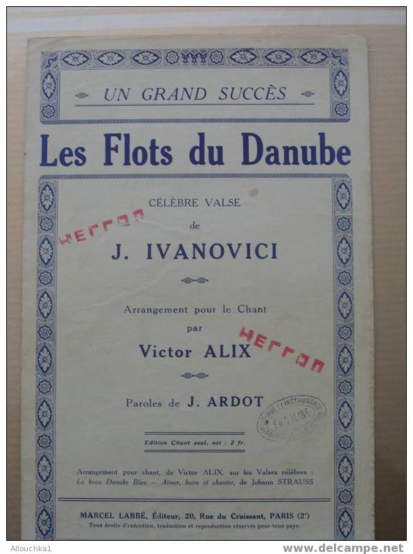 PARTITION VALSE  LES FLOTS DU DANUBE  J. IVANOVICI   /VICTOR ALIX  /ARDOT - A-C