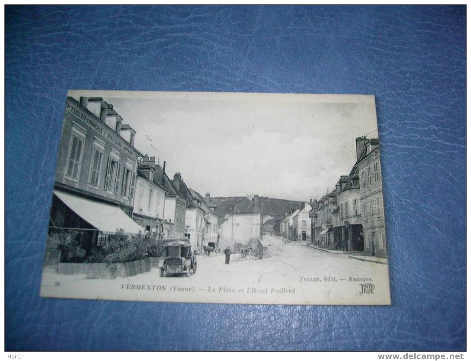 VDS CPA VERMENTON  ATTELAGE CHEVAL VOITURE ANCIENNE   BELLE ANIMATION LA PLACE ET L'HOTEL PAILLARD - Vermenton