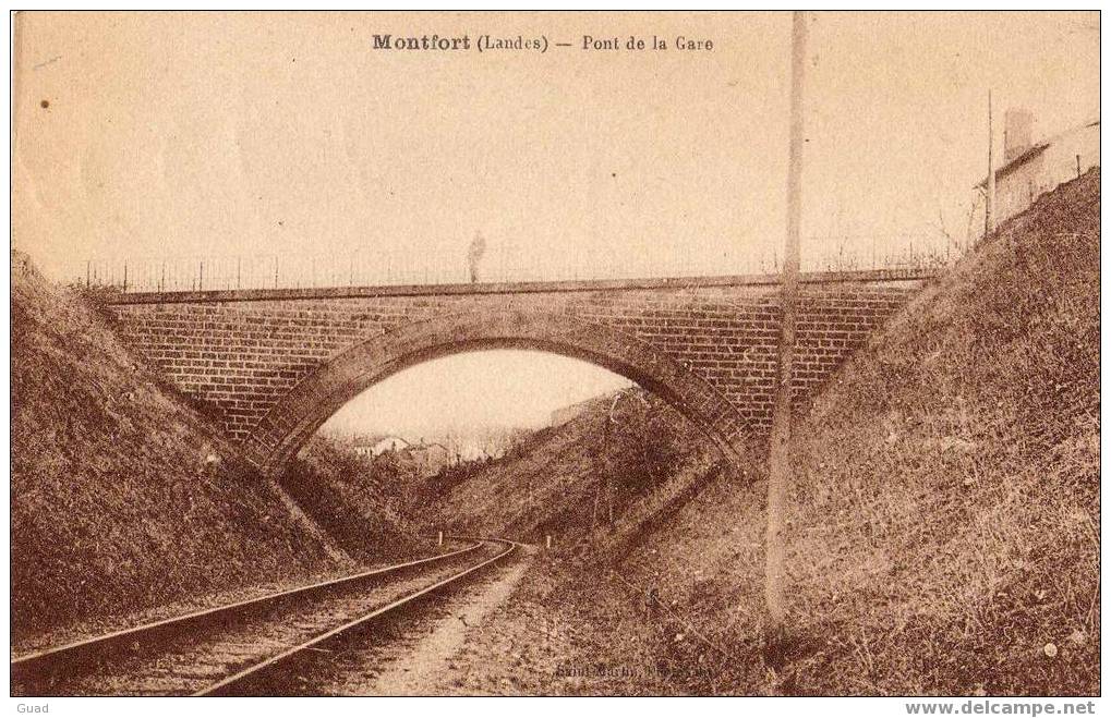 MONTFORT EN CHALOSSE - PONT DE LA GARE - Montfort En Chalosse