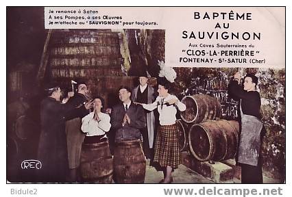 Fontenay-St Satur  Clos La Perriere  Bapteme Au Sauvignon - Saint-Satur