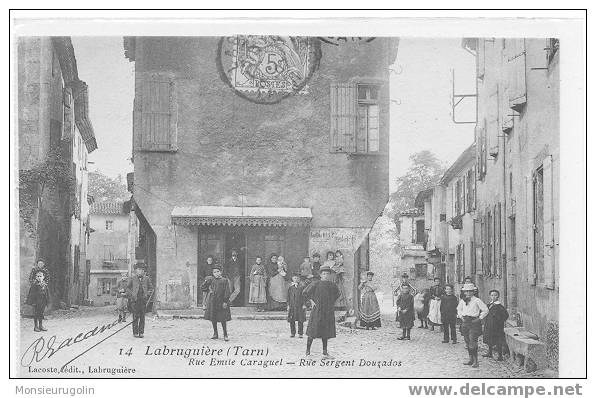 81 )) LA BRUGUIERE, Rue Emile Caraguel, Rue Sergent Douzados, N° 14 Lacoste édit ANIMEE - Labruguière