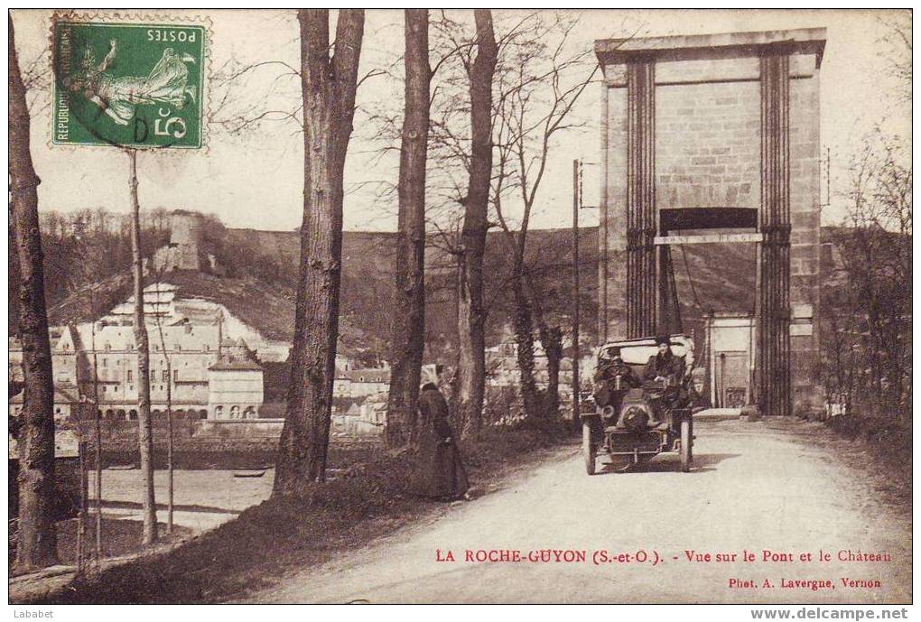 LA ROCHE GUYON VUE SUR LE PONT - La Roche Guyon