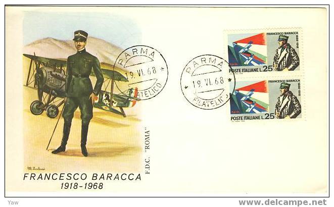 ITALIA FDC "ROMA"  1968  FRANCESCO BARACCA AVIATORE 1888-1918 - WW1 (I Guerra Mundial)