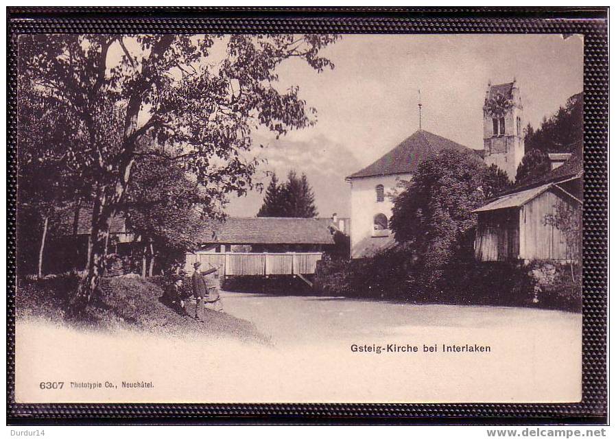 SUISSE / Gsteig-Kirche Bei Interlaken - Gsteig Bei Gstaad