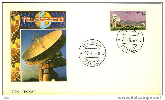 ITALIA FDC "ROMA"  1968  CENTRO TELECOMUNICAZIONI SPAZIALI DEL FUCINO - Europa