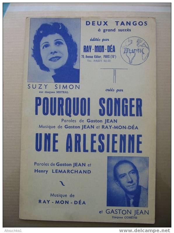 MUSIQUE  : PARTITION 2 TANGOS A GRAND SUCCES POURQUOI SONGER  UNE ARLESIENNE  SUZY SIMON GASTON JEAN - Sonstige & Ohne Zuordnung