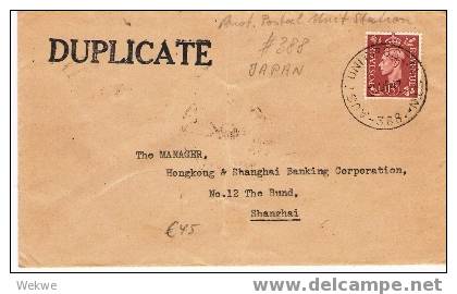 Au175/Bankbrief, Engl.Marke, Entwertet Aust. Postal Unit 388,1947 Japan Nach Shanghai - Covers & Documents