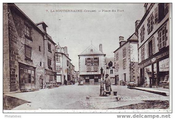 LA SOUTERRAINE   PLACE DU FORT   1917 - La Souterraine